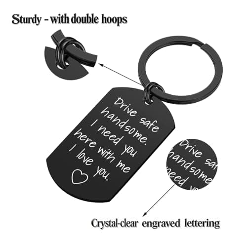 iWenSheng Drive Safe Keychain for Boyfriend - Drive Safe Handsome I Need You Here With Me Keyring Birthday Valentine’s Day Gifts for Him Boyfriend Husband Gifts