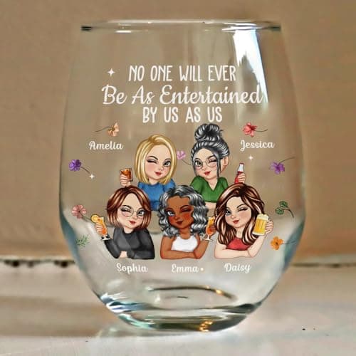 Personalized No One Will Ever Be As Entertained By Us As Us Stemless Wine Glass Gift for Best Friend Bestie Sister On Christmas Birthday Party Clear Wine Glasses Cup Friendship Gifts for Woman Bestie