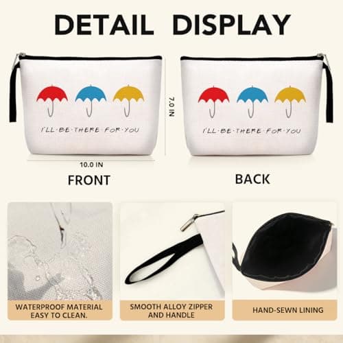 Friends TV Show Christmas Wedding Birthday Gift for Friend, BFF Sister - I'LL be There for YOU Friends Jztco Bestie Gifts for Women Makeup Bag, Friendship Gifts for Women B09NK25NXW