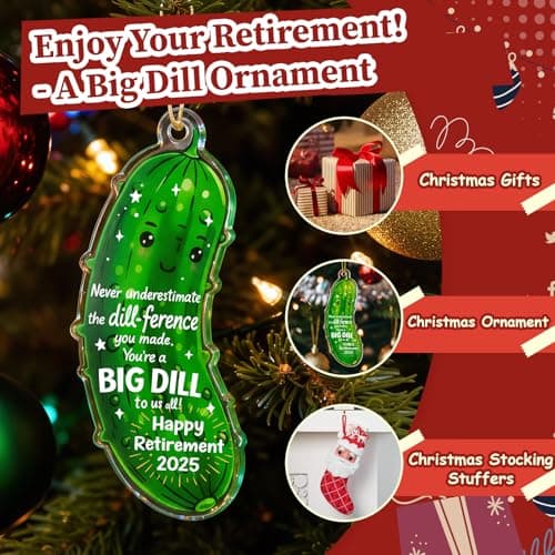 MAMAGIFTREE Christmas Ornament 2025 - Funny Retirement Gifts for Women, Men, Coworker, Boss - Big Dill Keepsake, Happy Retirement Decorations