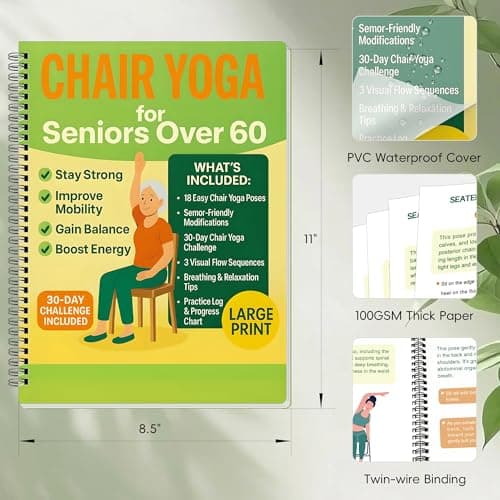 Chair Yoga for Seniors Over 60 Book & Chart – 30-Day Challenge, Gentle Seated Yoga Guide, Chair Yoga for Weight Loss & Flexibility, Senior Chair Exercises for Women & Men, 8.5x11" Book on Chair Yoga B0FPMT82TX