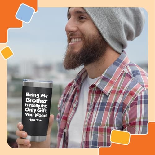 NewEleven Gift For Brother From Sister, Bro - Best Birthday Gift For Big, Little Brother, Siblings, Brothers In Law - Funny Gag Gifts For Men - 20 Oz Tumbler