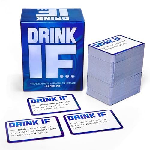 Drink IF… Adult Drinking Game for Parties | Funny Icebreaker & Conversation Starter Card Game for Friends and Groups | Great for Bachelor Party, Game Night and Pregames| Fun Gift for Adults