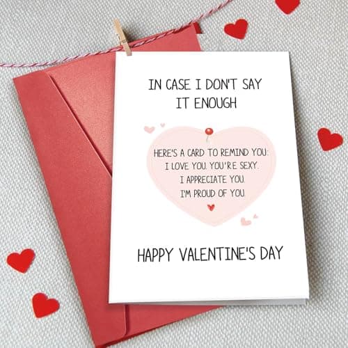 Romantic Valentines Card for Men Woman, Cute Valentines Card for Husband Wife, Happy Valentine’s Day Card, In Case I Don't Say It Enough