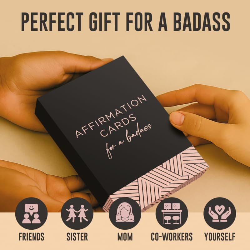 52 Affirmation Cards for a Badass - Daily Motivational Birthday Gifts for Women, Best Friend, Self Care, Her, Sister, Daughter, Mom and More