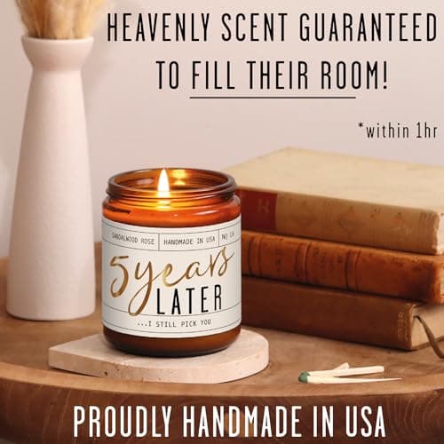 5 Year Marriage Gift for Anniversary for Her - '5 Years Later' Soy Candle, w/Sandalwood Rose - Infused w/Essential Oils I 5th Anniversary Wedding Gift for Wife I 50Hr Burn I USA Made