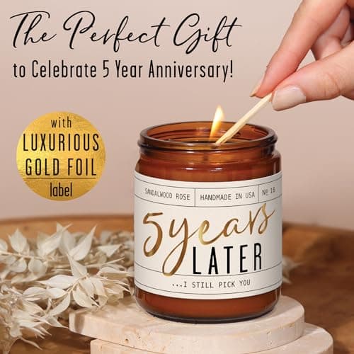 5 Year Marriage Gift for Anniversary for Her - '5 Years Later' Soy Candle, w/Sandalwood Rose - Infused w/Essential Oils I 5th Anniversary Wedding Gift for Wife I 50Hr Burn I USA Made