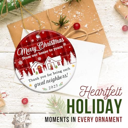 ZAGKOO Neighbor Christmas Ornaments 2025 - Best Christmas Neighbors Gift Ideas, Great Gifts for Next Door Neighbor - Friendship Gifts for Neighbors, Women, Men - Ceramic Keepsake 2025