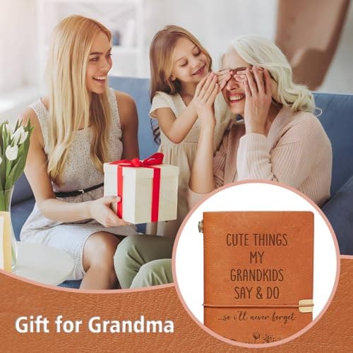 Birthday Gifts for Grandma, New Grandparent, Nana or Mimi, Leather Memory Journal Notebook Grandma Gifts, Cute Things My Grandkids Say & Do Journal Notebook B0GHRMHSN3