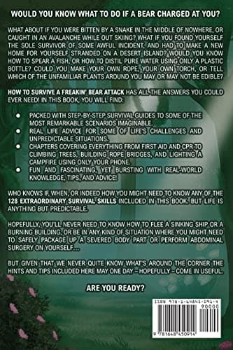 How To Survive A Freakin’ Bear Attack: And 127 Other Survival Hacks You'll Hopefully Never Need 1648450911