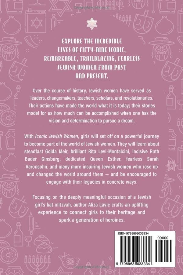 Iconic Jewish Women: Fifty-Nine Inspiring, Courageous, Revolutionary Role Models for Young Girls (A Perfect Bat-Mitzvah Gift) B0CKB13N4R