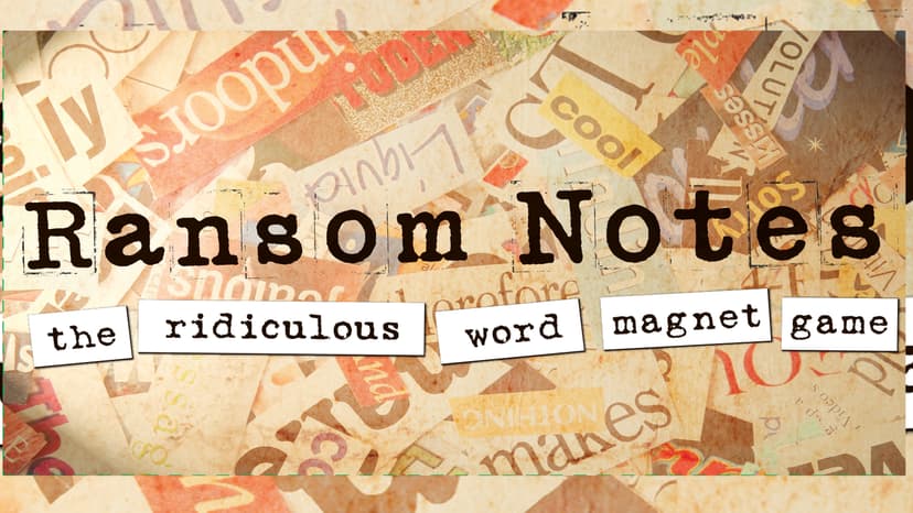 Ransom Notes - The Ridiculous Word Magnet Party Game, 3+ Players