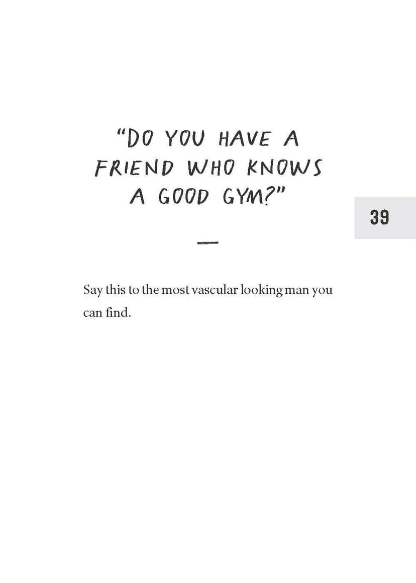 How to Piss Off Men: 109 Things to Say to Shatter the Male Ego