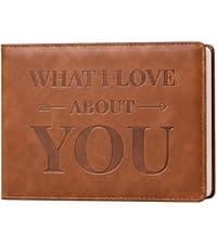 What I Love About You Leather Book – 30 Reasons Why I Love You, Fill-In-The-Blank Journal for Him & Her, Romantic Couples Keepsake (Brown)