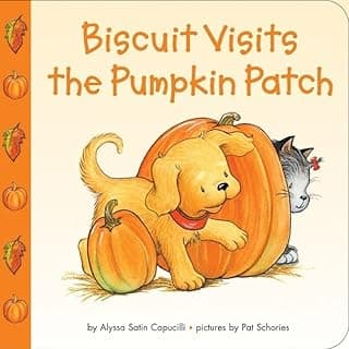 Biscuit Visits the Pumpkin Patch: A Fun and Friendly Adventure for Toddlers Celebrating Fall, Halloween, and Pumpkin Picking