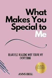 What Makes You Special to Me: 70 Heartfelt Reasons Why You're My Everything – A Fill-in-the-Blank Gift Book for Couples, Perfect for Anniversaries and Valentine’s Day (Full Color)