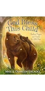 Bedtime Prayers for Little Ones (Max Lucado’s Bedtime Prayers for Little Ones)