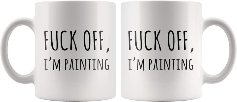 Painter Gifts Artist Mom Dad Boyfriend Girlfriend Husband Wife Appreciation Art Teacher Artwork Lover Novelty Drinkware Panvola F Off I'm Painting Artist Gift Ceramic Mug 11oz B084JVKZ1D