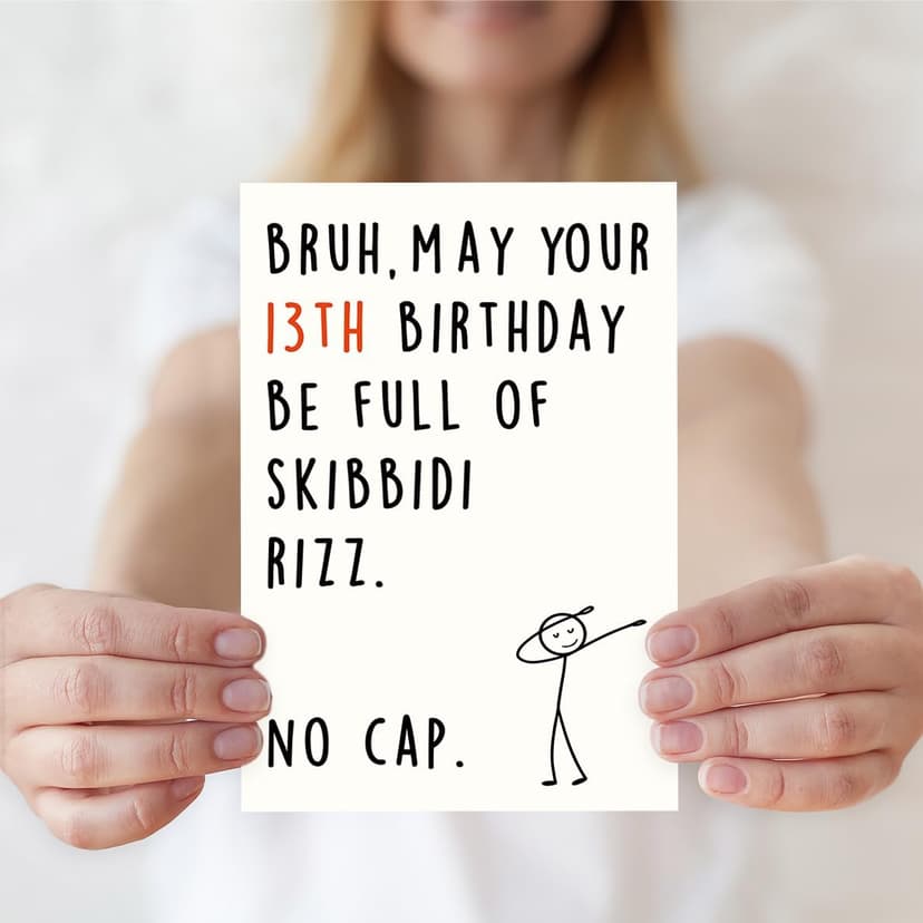 13 Year Old Birthday Gifts Decorations for Boy Girl Daughter Son Niece Nephew with Gen Z Slang Meme Design Funny 13th Birthday Card for Boys Girls B0FN7WD6RQ