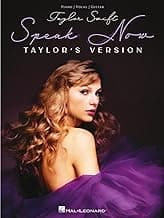 Taylor Swift - Speak Now (Taylors Version) Songbook | Piano/Vocal/Guitar Sheet Music for All Levels | 22 Songs from the Record-Breaking Album | Includes Lyrics and Chords | Perfect for Students/Fans