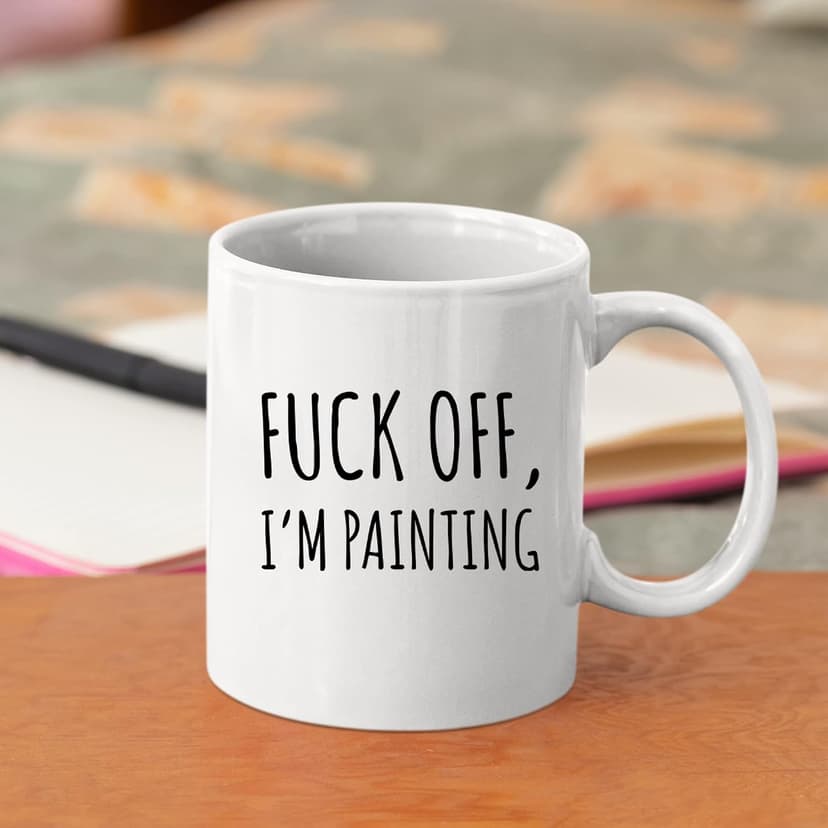Painter Gifts Artist Mom Dad Boyfriend Girlfriend Husband Wife Appreciation Art Teacher Artwork Lover Novelty Drinkware Panvola F Off I'm Painting Artist Gift Ceramic Mug 11oz B084JVKZ1D