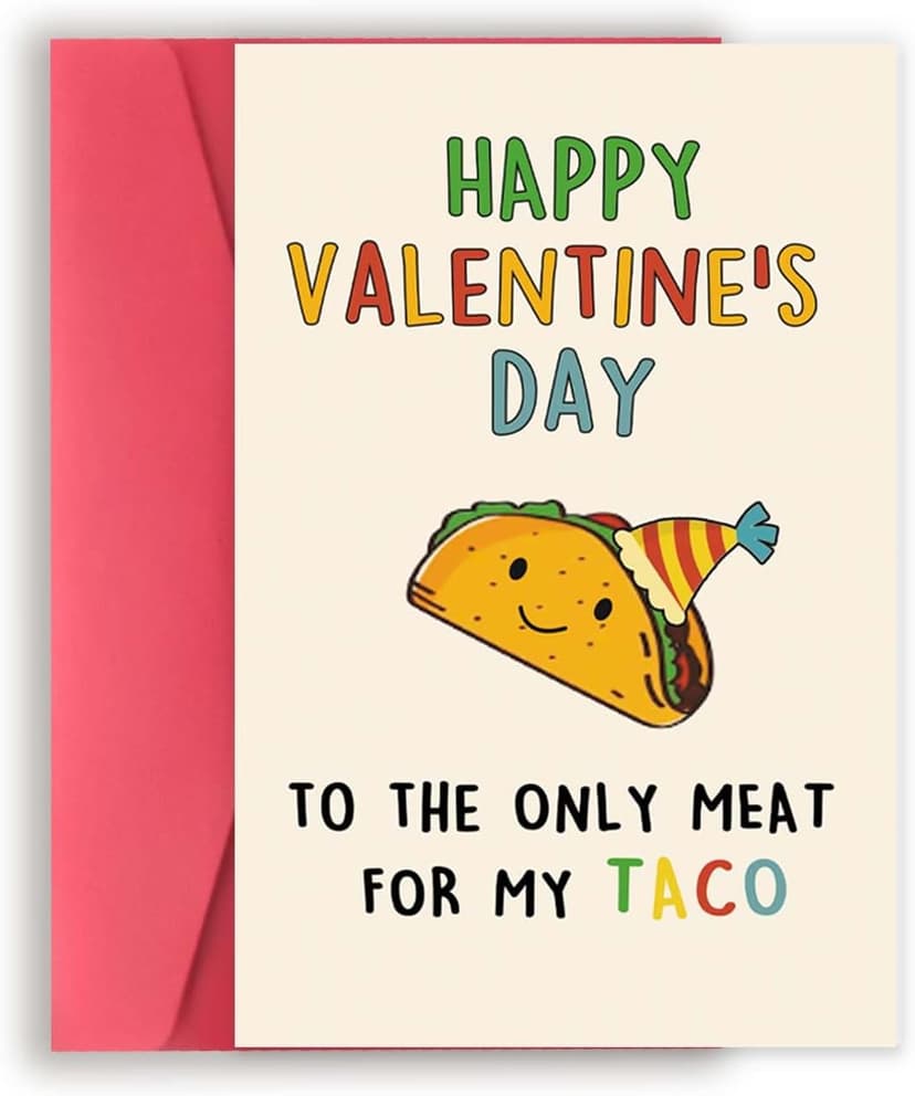 Lovely Taco Valentines Day Card for Him Her, Naughty Valentine's Day Gift for Husband Wife, Romantic Boyfriend Girlfriend Vday Card, To The Only Meat for My Taco