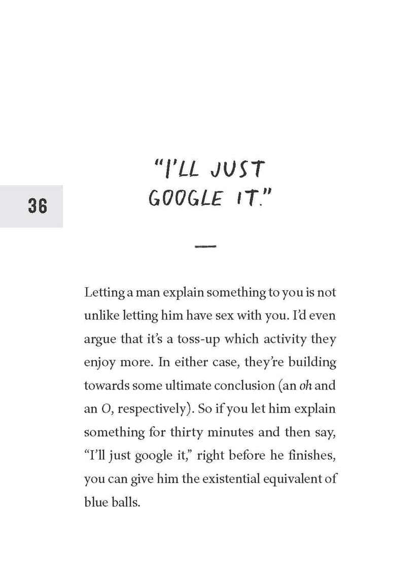 How to Piss Off Men: 109 Things to Say to Shatter the Male Ego