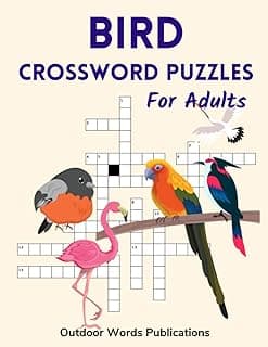 Bird Crossword Puzzles For Adults: Entertaining Puzzle Book for Birders and Birdwatchers