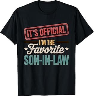 It's Official I'm The Favorite Son In Law Mens Fathers Day T-Shirt