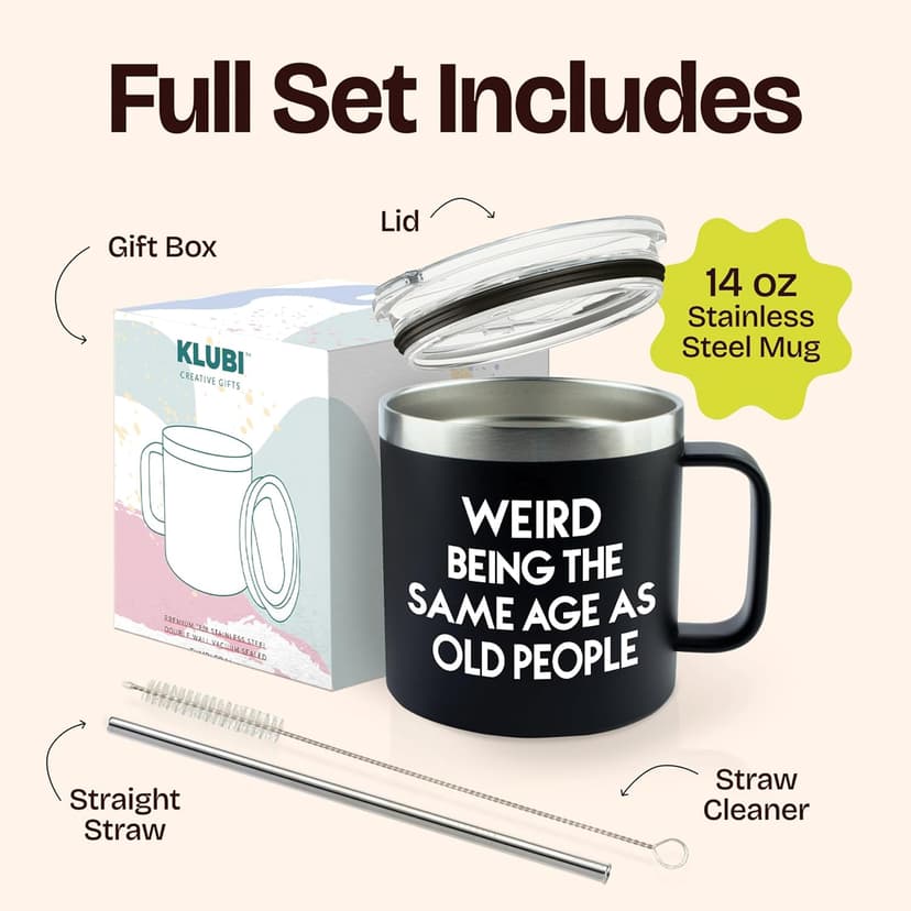 40th 50th 60th 70th Christmas Gifts for Men Fathers Day - Weird Being the Same Age as Old People Mug 14oz Tumbler Black Gifts for Dad Birthday Gift Ideas for 70 Year Old Man Funny Gag Gift for Elderly