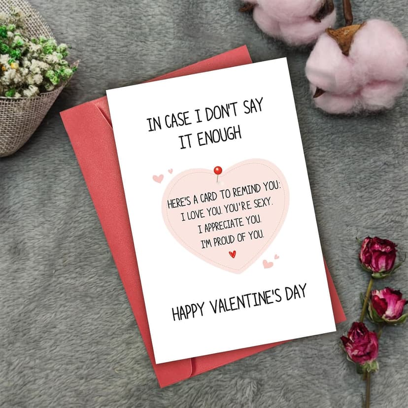 Romantic Valentines Card for Men Woman, Cute Valentines Card for Husband Wife, Happy Valentine’s Day Card, In Case I Don't Say It Enough