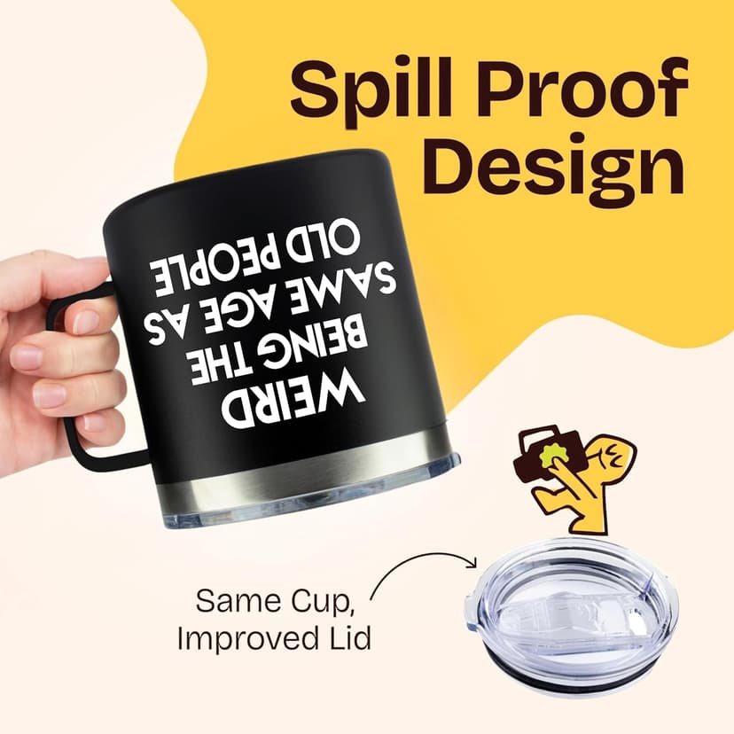 40th 50th 60th 70th Christmas Gifts for Men Fathers Day - Weird Being the Same Age as Old People Mug 14oz Tumbler Black Gifts for Dad Birthday Gift Ideas for 70 Year Old Man Funny Gag Gift for Elderly