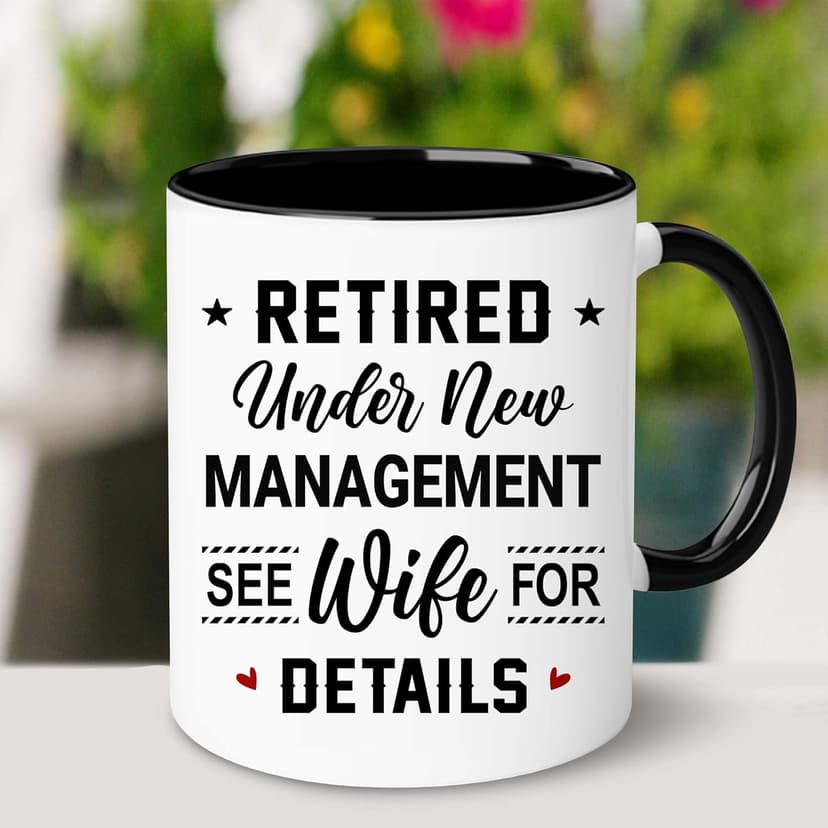 WHIDOBE Christmas Gift For Retired Men Women - Retirement Mug - Retirement Gifts - Retired Under New Management See Wife For Details Present - Retiree Gift For Husband, Dad, Boyfriend, Boss, Coworker