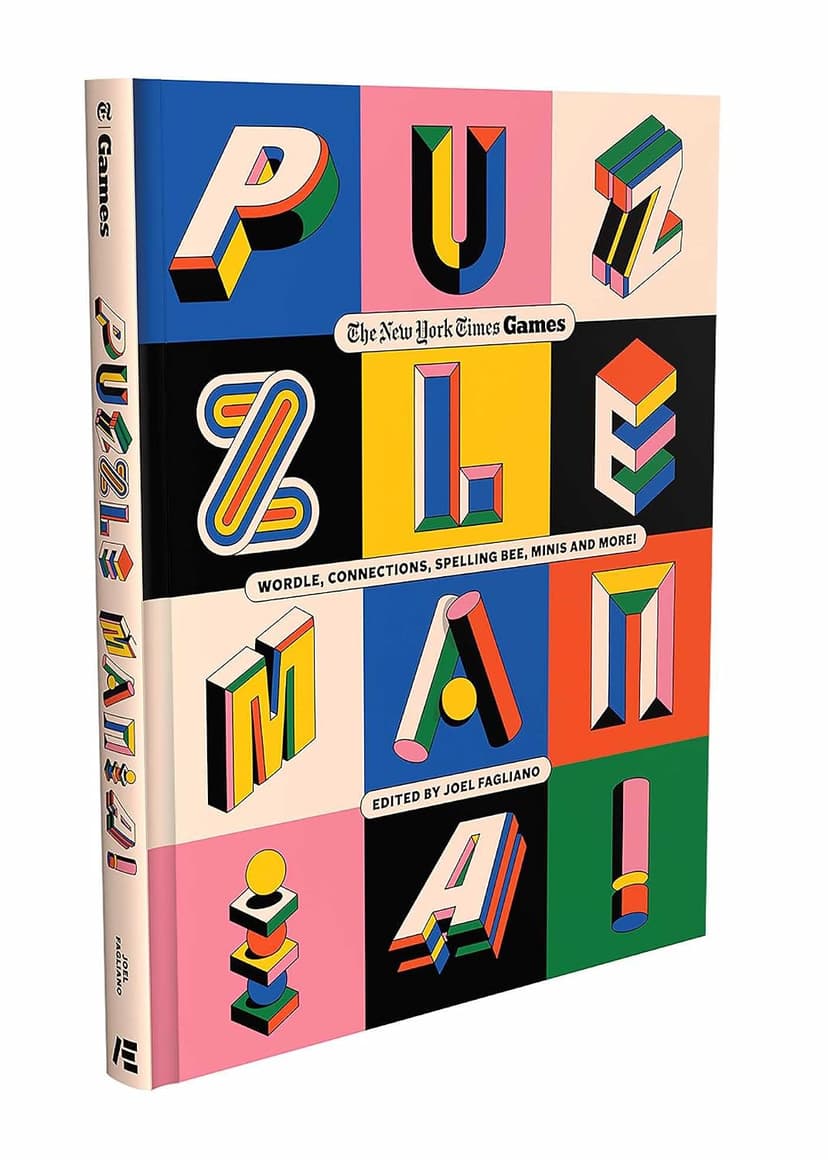 Puzzle Mania!: Wordle, Connections, Spelling Bee, Minis and More! (New York Times Games Books) B0DXD5JSLL