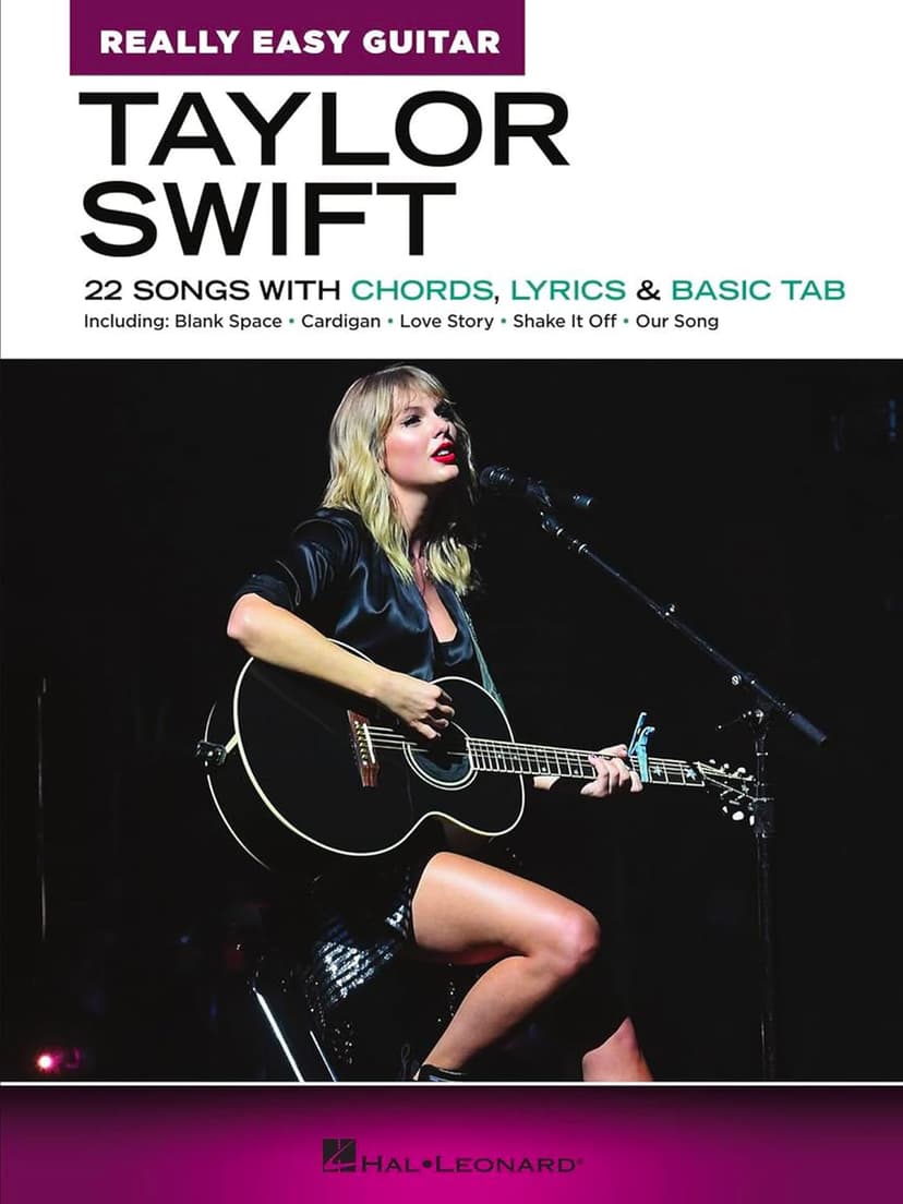 Taylor Swift - Really Easy Guitar Songbook | Beginner Guitar Music Book with Chords Lyrics and Basic Tab | 22 Easy Songs for Acoustic and Electric Guitar Players | Fun Pop and Country Collection