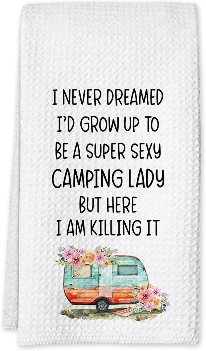 Camping Kitchen Towels 16x24 Waffle Weave, I Never Dreamed I’d Grow Up to Be a Super Sexy Camping Lady Dish Towels, Camp RV Gifts for Women, Gifts for Campers -A01 B0FFMWD7JP