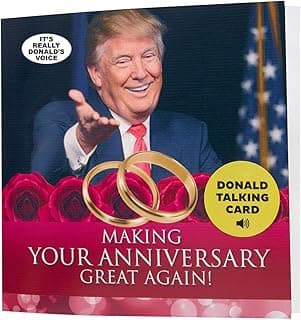 OUR FRIENDLY FOREST Talking Trump Anniversary Card - Authentic Voice Recording - Personal Anniversary Message from Presidential Collection - Includes Envelope