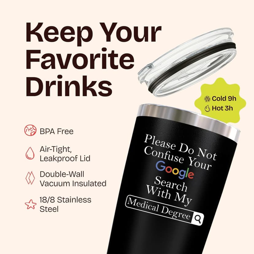 Doctor Gifts for Men Women - Please Do Not Confuse Your Google Search With My Medical Degree Mug Unique Gift for Doctors Gift for Doctor - 20 Ounce Tumbler for National Doctors Day Gifts Residency B07ZQGM3Q7