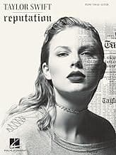 Taylor Swift - Reputation Songbook | Piano, Vocal, Guitar Sheet Music | 15 Songs Including Look What You Made Me Do, Delicate, and More | Hal Leonard Music Book for Beginners and Advanced Players