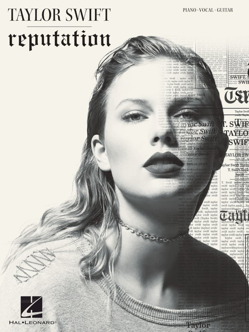 Taylor Swift - Reputation Songbook | Piano, Vocal, Guitar Sheet Music | 15 Songs Including Look What You Made Me Do, Delicate, and More | Hal Leonard Music Book for Beginners and Advanced Players