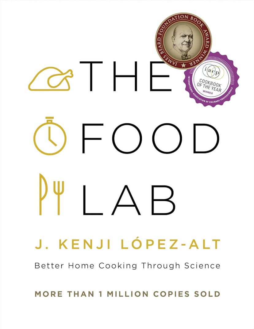 The Food Lab: Better Home Cooking Through Science 0393081087