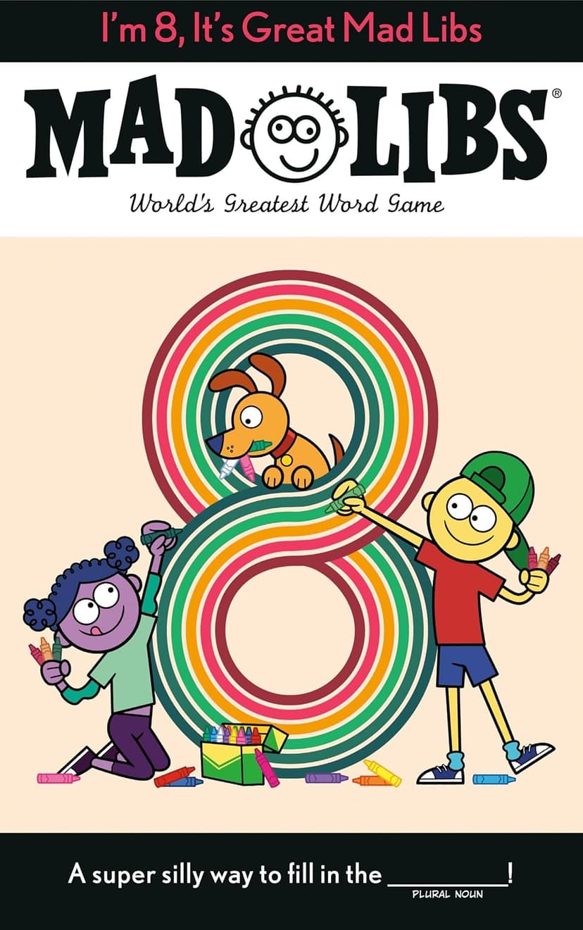 I'm 8, It's Great Mad Libs: World's Greatest Word Game 0593520696