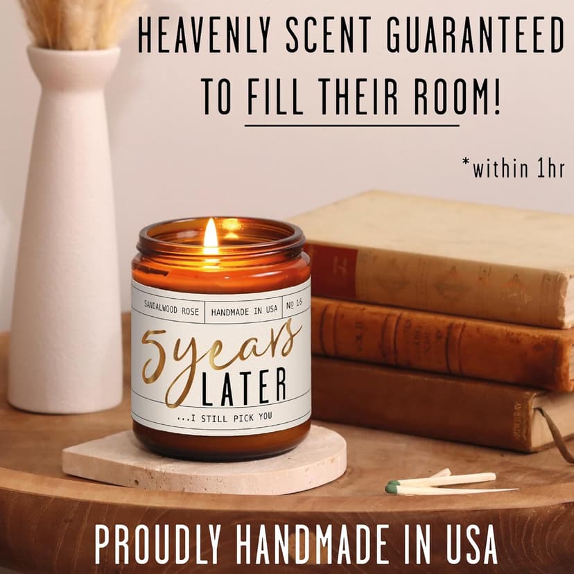 5 Year Marriage Gift for Anniversary for Her - '5 Years Later' Soy Candle, w/Sandalwood Rose - Infused w/Essential Oils I 5th Anniversary Wedding Gift for Wife I 50Hr Burn I USA Made
