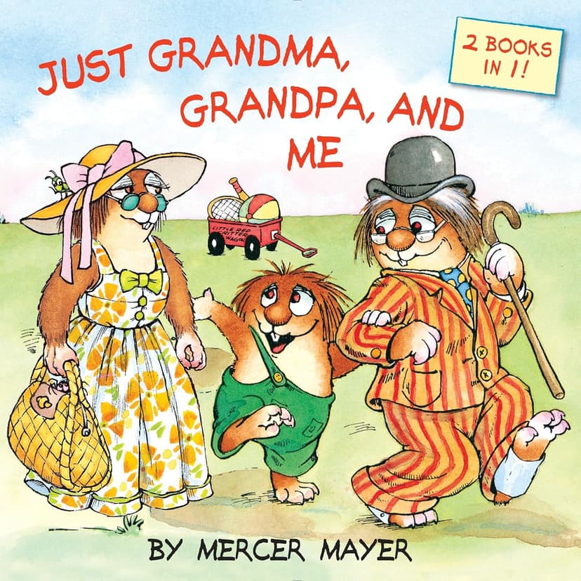 Just Grandma, Grandpa, and Me (Little Critter) (Pictureback)