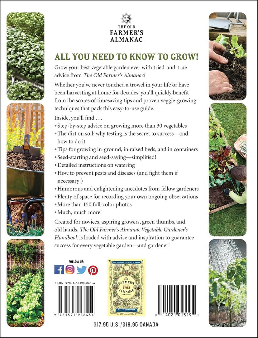 The Old Farmer's Almanac Vegetable Gardener’s Handbook: Essential Step-by-Step Advice for Growing Vegetables and Achieving Success 1571988459