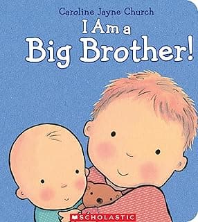 I Am a Big Brother (Caroline Jayne Church)