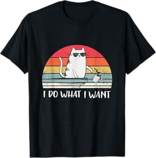 I do what I want funny black cat lovers T-Shirt