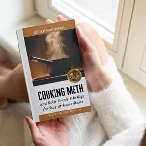 Cooking Meth and Other Simple Side Gigs for Stay-at-Home Moms: Blank Journal with Fake Book Cover for Prank, Humorous Adult Joke Gift, Party Gag
