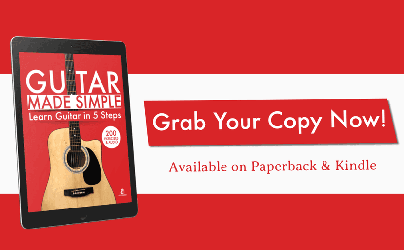 Guitar Made Simple: Learn Guitar in 5 Steps - Guitar Book for Beginners with 200 Exercises + Audio