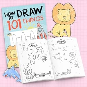 How To Draw 101 Things For Kids: Simple And Easy Drawing Book With Animals, Plants, Sports, Foods,...Everythings B09JBQBN5D